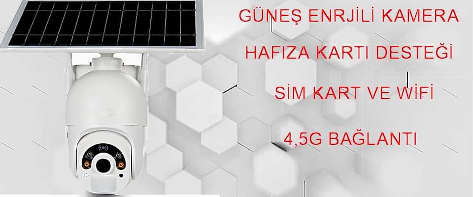GÜNEŞ ENERJİLİ KAMERA